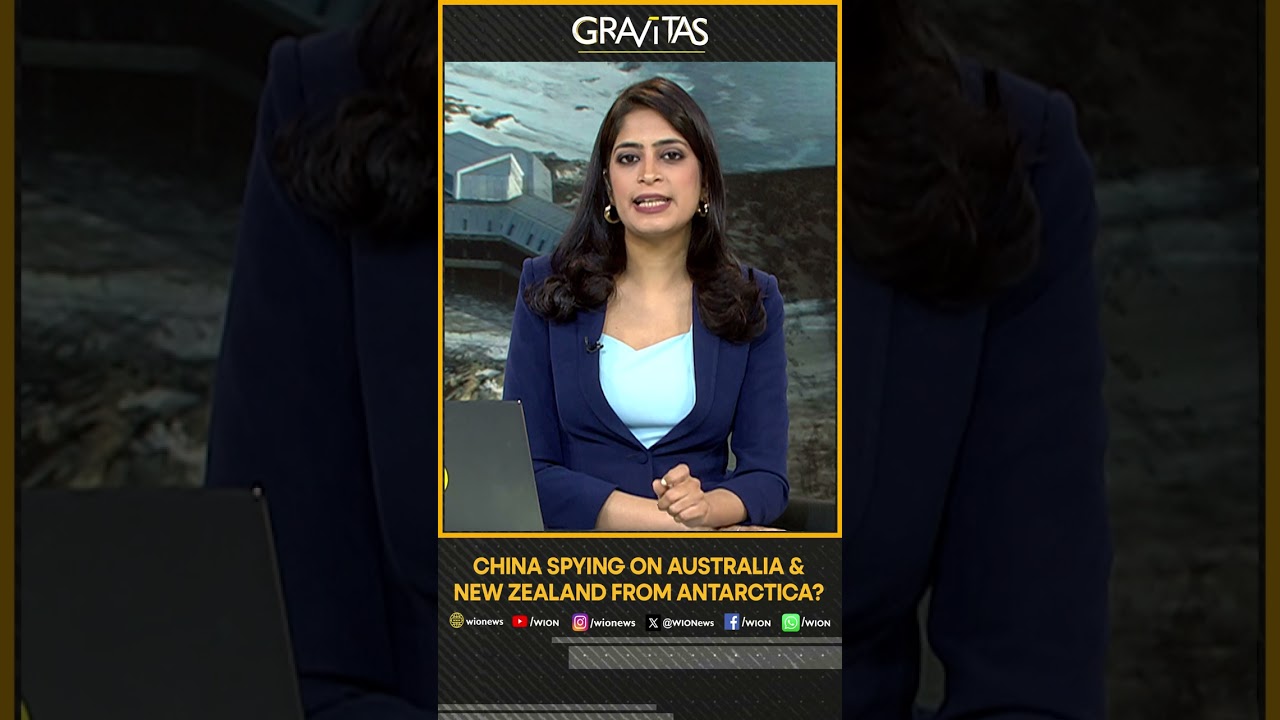 Gravitas | China spying on Australia & New Zealand from Antarctica? | WION Shorts