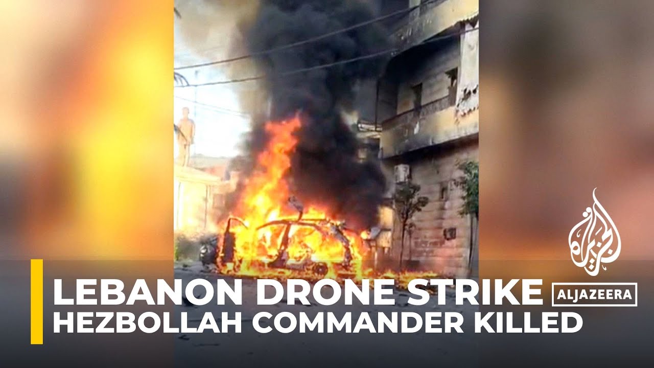 Hezbollah commander killed in Israeli drone strike in Lebanon’s Nabatieh