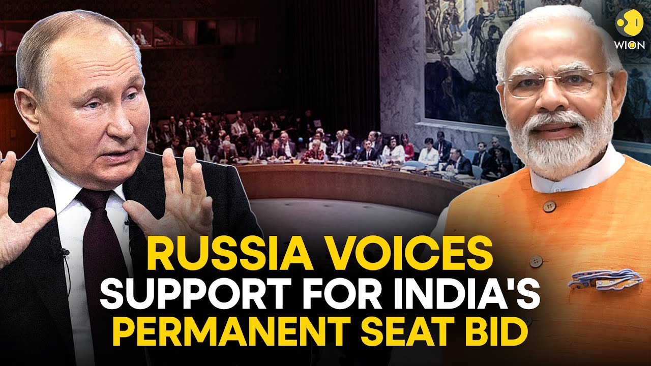 Russia backs India’s permanent seat bid at UNSC citing G20 success | WION Originals