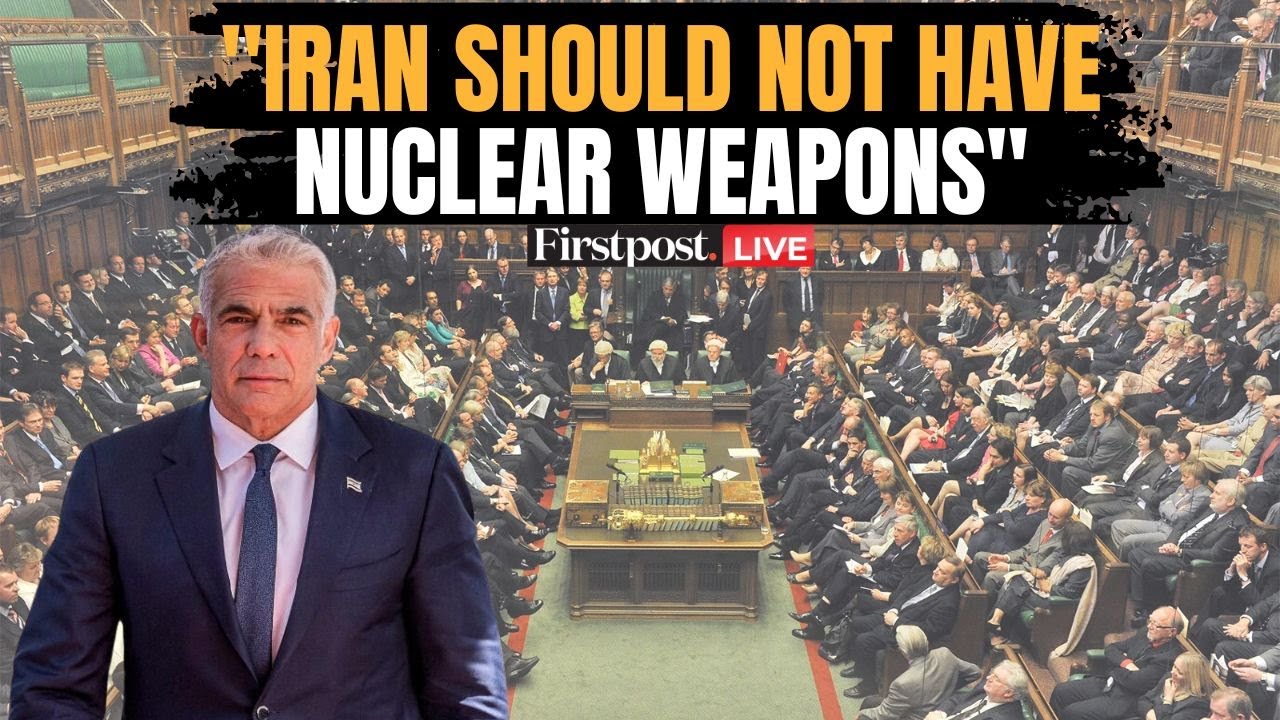 Israel Iran War LIVE: UK Foreign Affairs Committee Hearing on Israel-Iran Conflict | Yair Lapid
