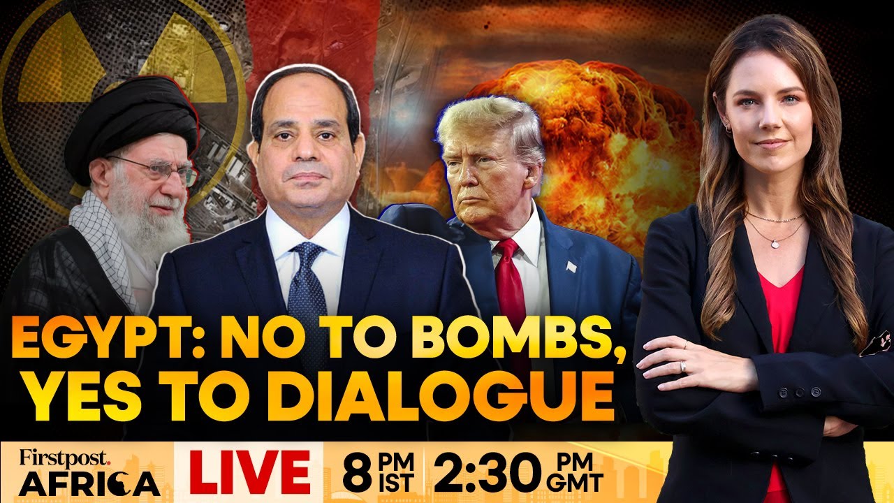 LIVE: Egypt Condemns Escalation after Trump-led Strikes Hit Iran’s Nuke Sites | Firstpost Africa