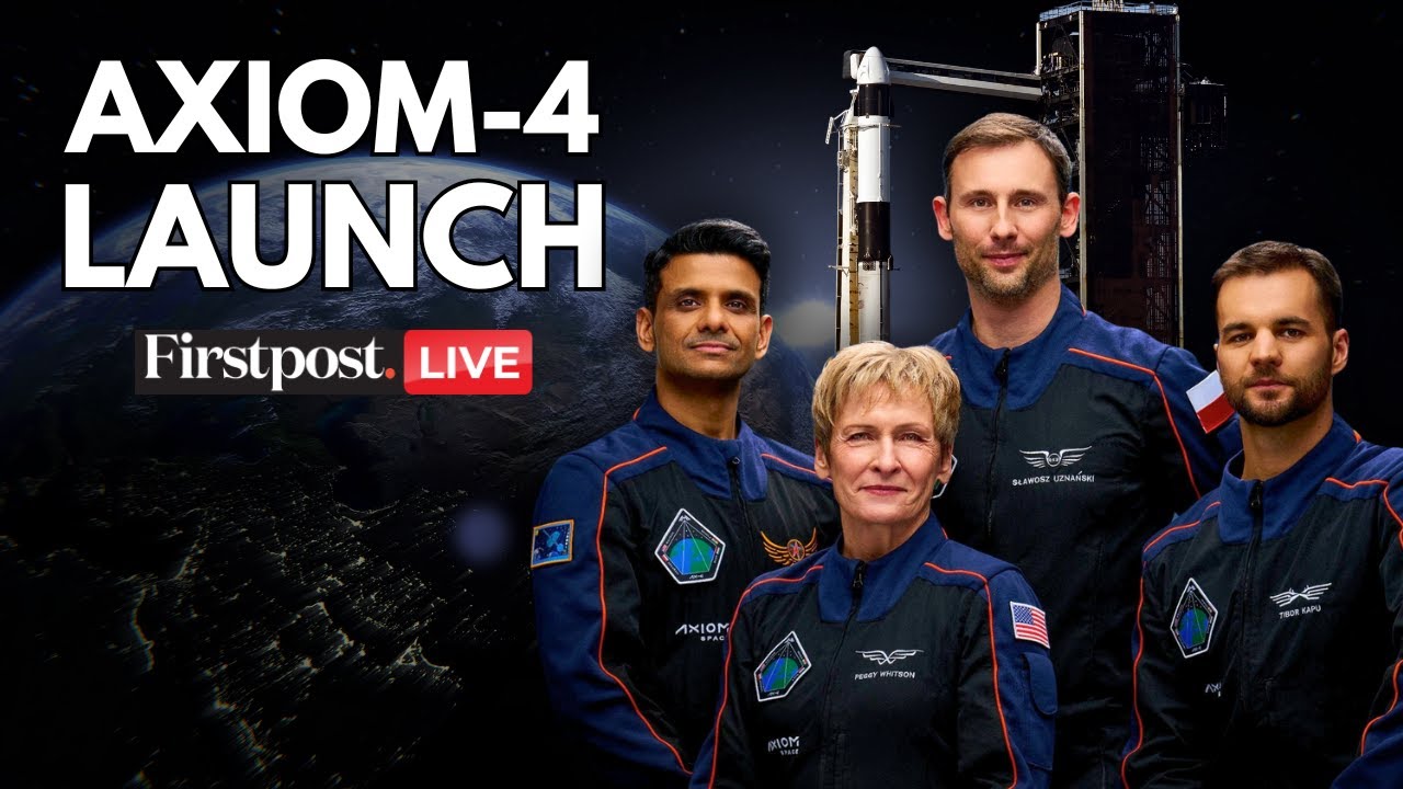 Shubhanshu Shukla Axiom-4 Mission LIVE: Indian Astronaut Shubhanshu Shukla Goes to Space |NASA |ISRO